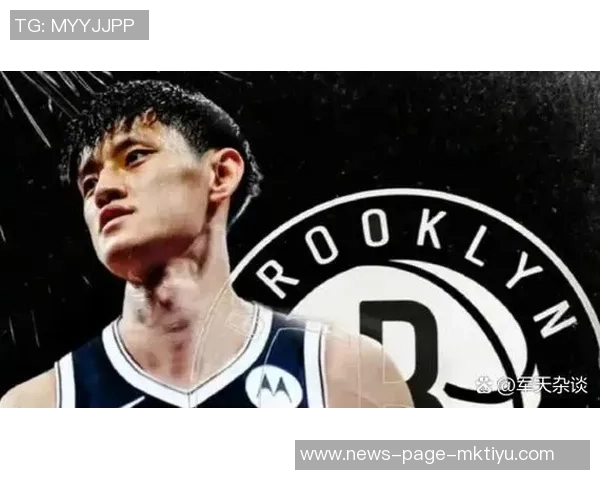 篮网主帅宣布健康球员将轮番出战迎接小曾机会到来